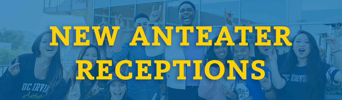 New Anteater Receptions